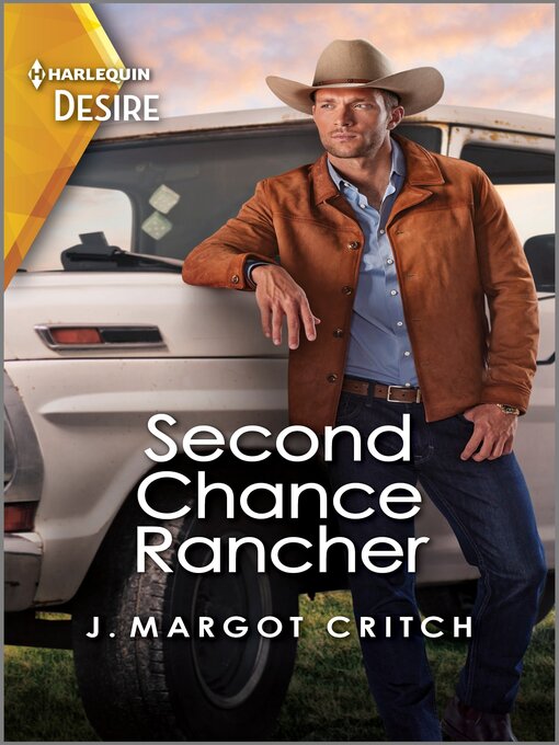 Title details for Second Chance Rancher by J. Margot Critch - Available